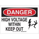 DANGER High Voltage Within Keep Out Sign - Non-reflective Aluminum - Black/Red on White - 10 x 14