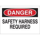 DANGER Safety Harness Required Sign - Premium Fiberglass - Black/Red on White - 10 x 14