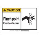CAUTION Pinch Point. Keep Hands Clear. Sign - Non-reflective Aluminum - Black on Yellow - 7 x 10