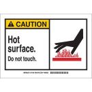 CAUTION Hot Surface. Do Not Touch. Sign - Light Duty Plastic - Black/Red on Yellow - 10 x 14