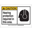 CAUTION Hearing Protection Required In This Area. Sign - Light Duty Plastic - Black on Yellow - 10 x 14
