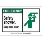 EMERGENCY Safety Shower. Keep Area Clear. Sign - Non-reflective Aluminum - Black/Green on White - 7 x 10