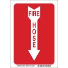 Fire Hose Sign - Self-sticking Polyester - White on Red - 10 x 7