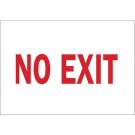 No Exit Sign - Self-sticking Polyester - Red on White - 7 x 10