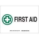First Aid Sign - Light Duty Plastic - Black/Green on White - 7 x 10