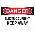 DANGER Electric Current Keep Away Sign - Non-reflective Aluminum - Black/Red on White - 7 x 10