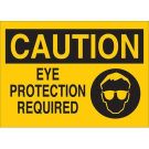 CAUTION Eye Protection Required Sign - Self-sticking Polyester - Black on Yellow - 7 x 10