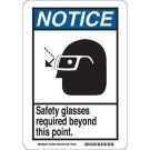NOTICE Safety Glasses Required Beyond This Point. Sign - Premium Fiberglass - Black/Blue on White - 10 x 7