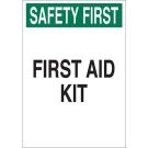 SAFETY FIRST First Aid Kit Sign - Non-reflective Aluminum - Black/Green on White - 14 x 10