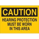 CAUTION Hearing Protection Must Be Worn In This Area Sign - Light Duty Plastic 7 x 10 - Black on Yellow