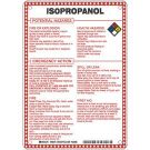 Isopropanol Potential Hazards Sign- Isopropanol - Black/Blue/Red/Yellow on White - 10 x 7