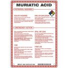 Muriatic Acid Potential Hazards Sign- Muriatic Acid - Black/Blue/Red/Yellow on White - 10 x 7