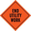 End Utility Work Sign - Black on Orange - 48 x 48