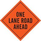 One Lane Road Ahead Sign - Black on Orange - 48 x 48
