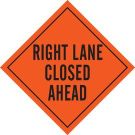 Right Lane Closed Ahead Sign - Black on Orange - 48 x 48