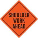 Shoulder Work Ahead Sign - Black on Orange - 48 x 48