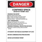 DANGER Confined Space Enter By Permit Only Sign - Self-sticking Polyester - Black/Red on White - 14 x 10