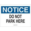 NOTICE Company Is Not Responsible For Loss Or Damage To Parked Cars Sign - Light Duty Plastic 10 x 14 - Black/Blue on White