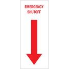 Emergency Shutoff Sign - Self-sticking Polyester - Red on White - 14 x 5