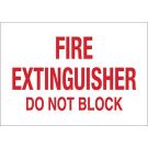 Fire Extinguisher Do Not Block Sign - Non-reflective Aluminum - Red on White - 10 x 14