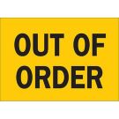 Out Of Order Sign - Light Duty Plastic - Black on Yellow - 10 x 14