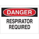 DANGER Respirator Required Sign - Light Duty Plastic 10 x 14 - Black/Red on White