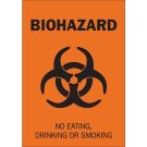 BIOHAZARD No Eating, Drinking Or Smoking Sign - Premium Fiberglass - Black on Orange - 14 x 10