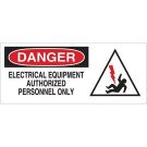 DANGER Electrical Equipment Authorized Personnel Only Sign - Premium Fiberglass - Black/Red on White - 7 x 17