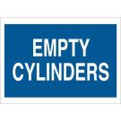 Empty Cylinders Sign - Non-reflective Aluminum - White on Blue - 7 x 10