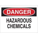 DANGER Hazardous Chemicals Sign - Light Duty Plastic - Black/Red on White - 7 x 10