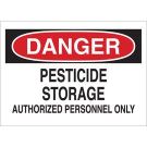 DANGER Pesticide Storage Authorized Personnel Only Sign - Non-reflective Aluminum - Black/Red on White - 10 x 14