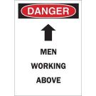 DANGER Men Working Above Sign - Light Duty Plastic - Black/Red on White - 10 x 7