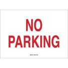 No Parking Sign - Premium Fiberglass 7 x 10 - Red on White