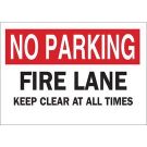 NO PARKING Fire Lane Keep Clear At All Times Sign - Light Duty Plastic - Black/Red on White - 7 x 10