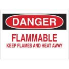 DANGER Flammable Keep Flames And Heat Away Sign - Light Duty Plastic - Black/Red on White - 10 x 14