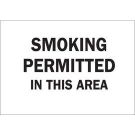 Smoking Permitted In This Area Sign - Light Duty Plastic - Black on White - 7 x 10