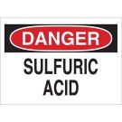 DANGER Sulfuric Acid Sign - Light Duty Plastic - Black/Red on White - 10 x 14