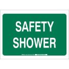Safety Shower Sign - Light Duty Plastic - White on Green - 10 x 14
