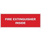 Fire Extinguisher Inside Sign - Self-sticking Polyester - White on Red - 5 x 14