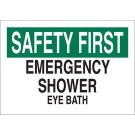 SAFETY FIRST Emergencyshower Eye Bath Sign - Non-reflective Aluminum 7 x 10 - Black/Green on White