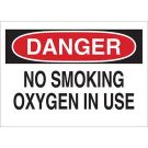 DANGER No Smoking Oxygen In Use Sign - Non-reflective Aluminum - Black/Red on White - 7 x 10