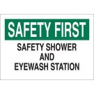 SAFETY FIRST Safety Shower And Eyewash Station Sign - Light Duty Plastic - Black/Green on White - 7 x 10