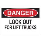 DANGER Look Out For Lift Trucks Sign - Non-reflective Aluminum - Black/Red on White - 7 x 10