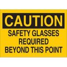 CAUTION Safety Glasses Required Beyond This Point Sign - Self-sticking Polyester 7 x 10 - Black on Yellow