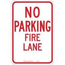 NO PARKING Fire Lane Sign - Premium Fiberglass 18x12 - Red on White