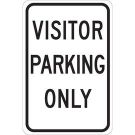Visitors Parking Only Sign - Premium Fiberglass 18x12 - Black on White