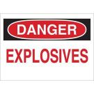 DANGER Explosives Sign - Self-sticking Polyester - Black/Red on White - 7 x 10