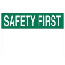 SAFETY FIRST Sign - Premium Fiberglass - Green on White - 10 x 14