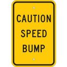 Caution Speed Bump Sign - Reflective Aluminum 18x12 - Black on Yellow