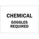 Chemical Goggles Required Sign - Light Duty Plastic - Black on White - 7 x 10